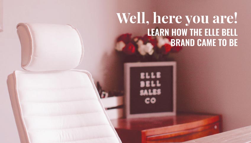 The Evolution of Elle Bell - Elle Bell Sales Co. | Sales Training for ...